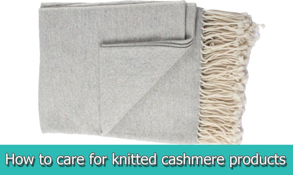 Cashmere Caring Tips